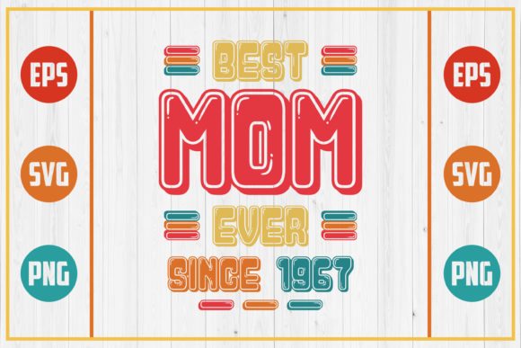 Best Mom Ever Since 1967: A Designer's Review