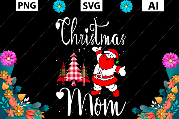 Christmas T Shirt Design, Christmas Mom – A Designer’s Honest Review