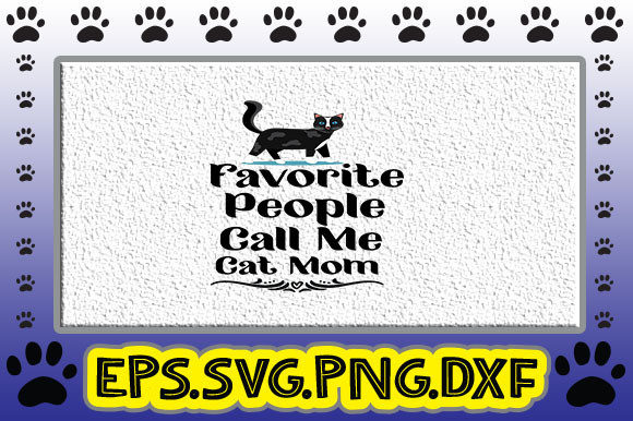 Favorite People Call Me Cat Mom: A Designer Review