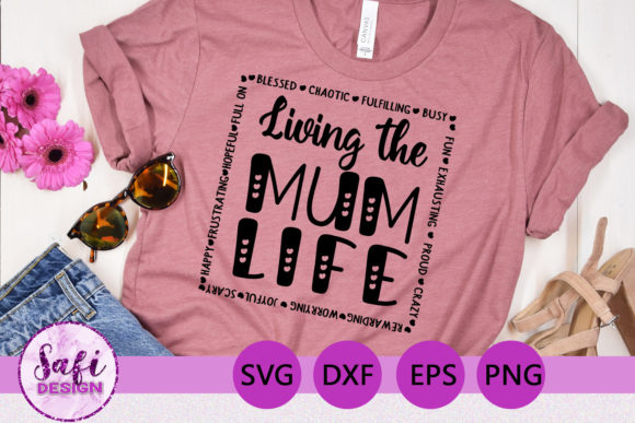 Living the Mum Life Cut File SVG DXF EPS: A Designer’s Real-World Embroidery Review