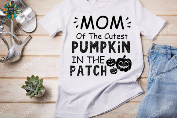 MOM of the Cutest PUMPKIN in the Patch